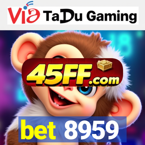 bet 8959